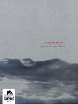 cover image of La Última lluvia